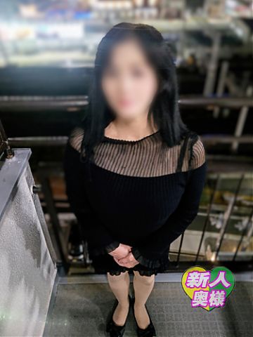 【新人さく奥様】☆上品な淑女奥様の出勤です！！